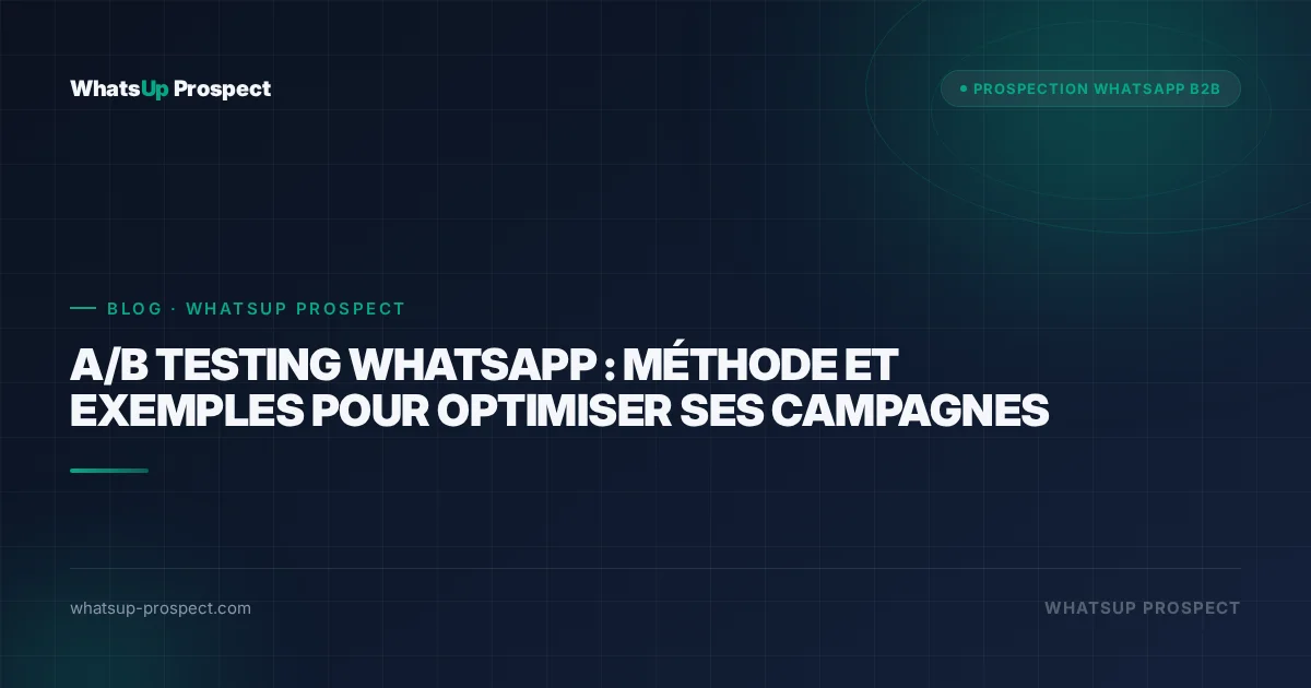 Illustration de l'article : A/B testing WhatsApp : méthode et exemples pour optimiser ses campagnes